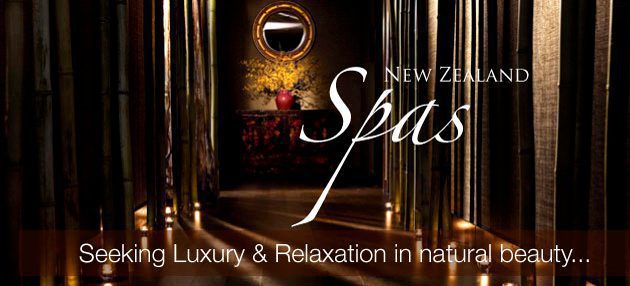 Seeking Luxury & Relaxation in Natural Beauty? Head to New Zealand: World Spa & Travel Magazine