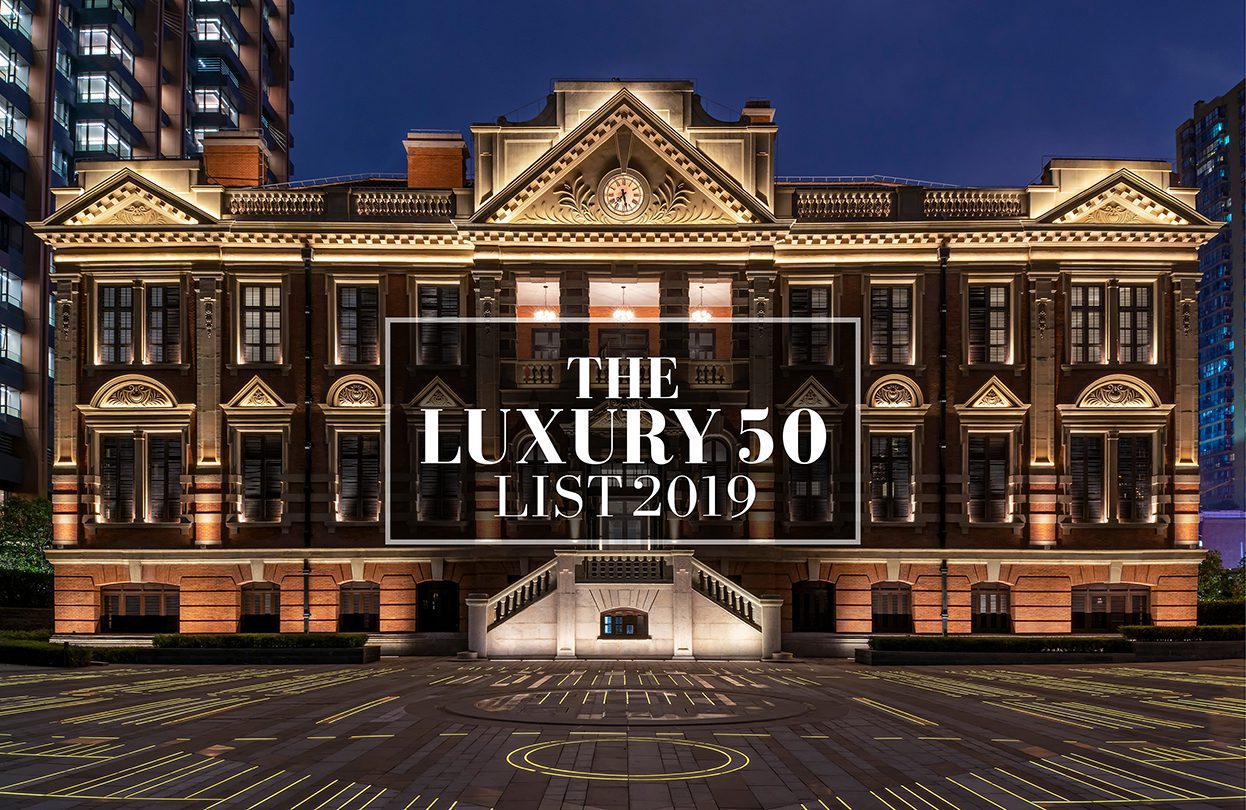 The Luxury 50 List 2019