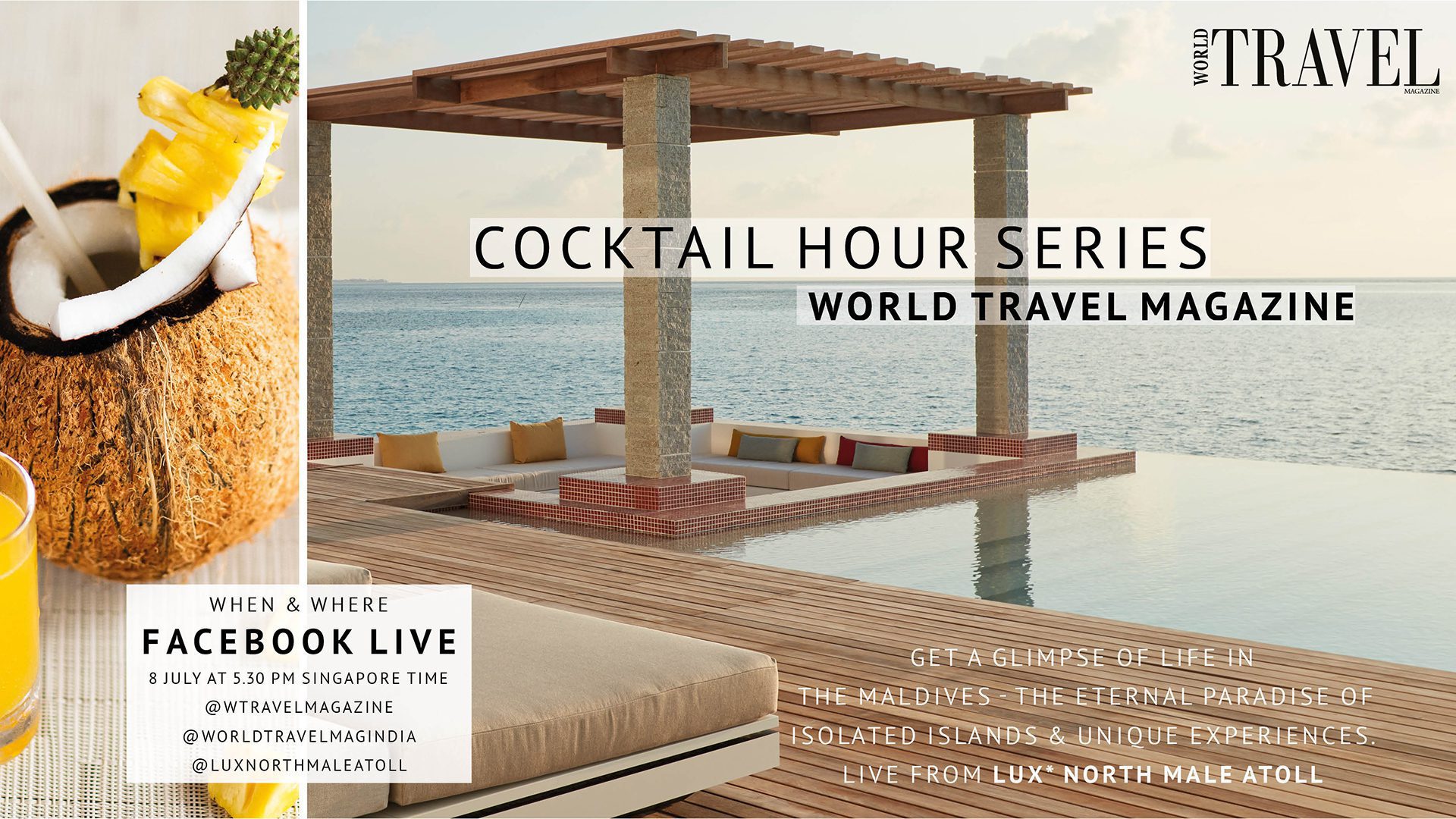 Cocktail Hour Series Episode 5 – LIVE in Maldives